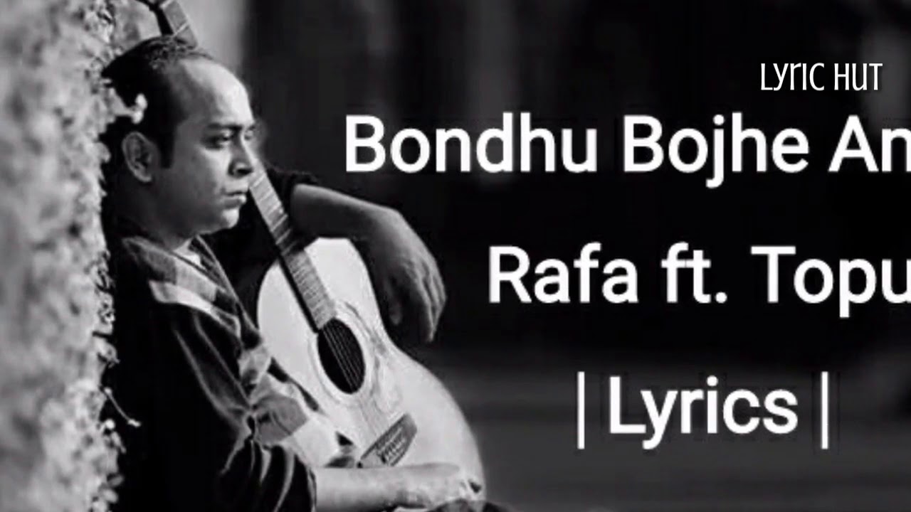 bondhu bojhe amake song download